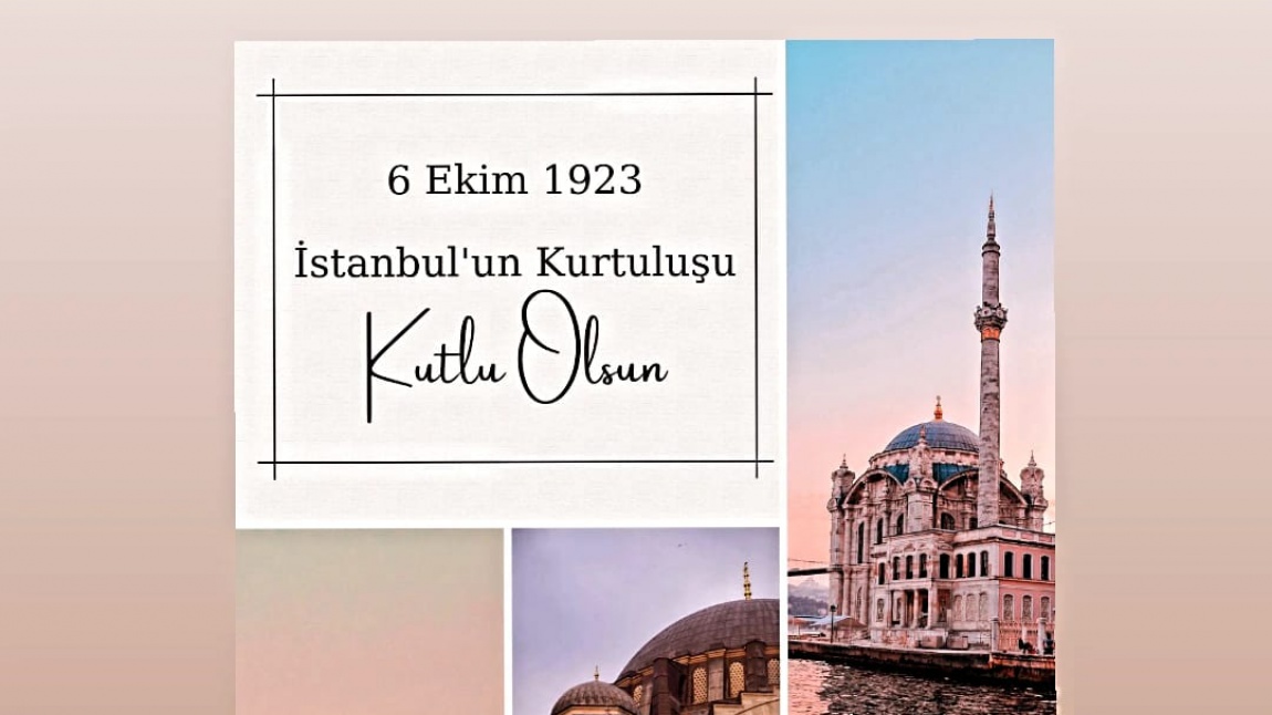 6 EKİM İSTANBUL'UN KURTULUŞU