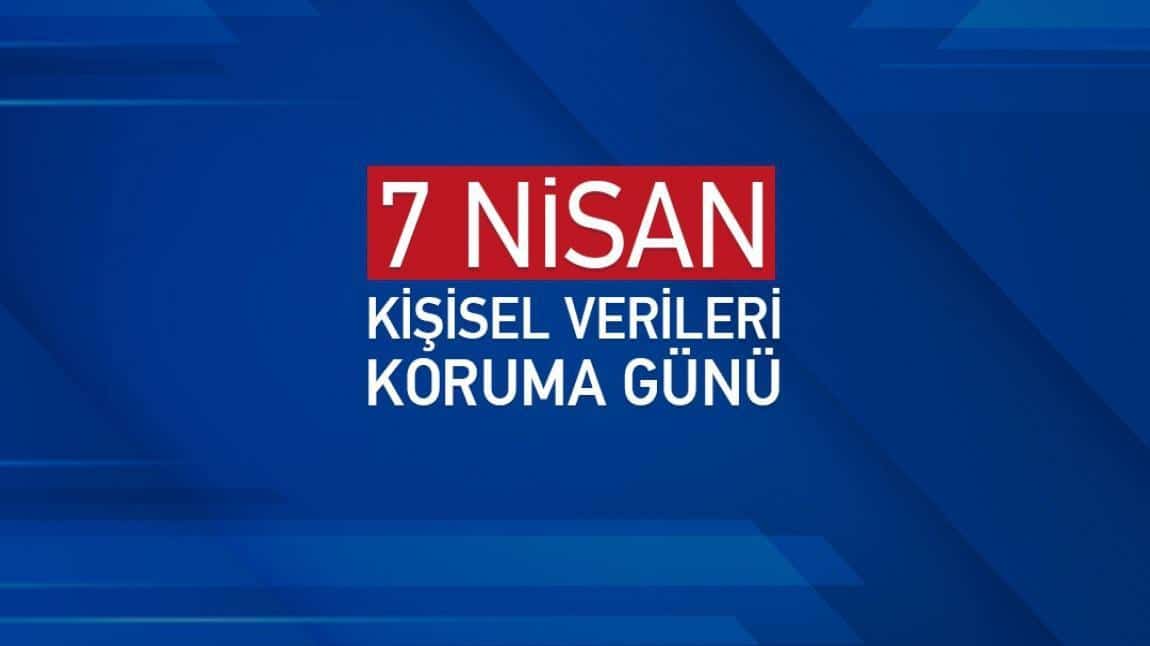 7 Nisan Kişisel Verileri Koruma günü